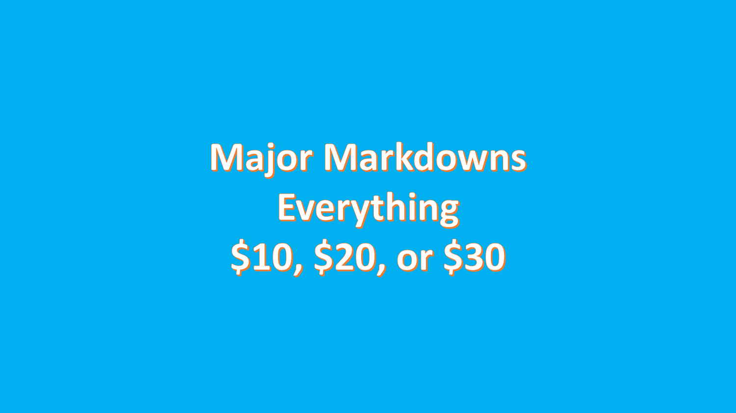 Major Markdowns