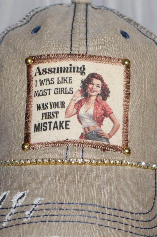 Assuming I was like most girls was your first mistake - baseball cap - Beige