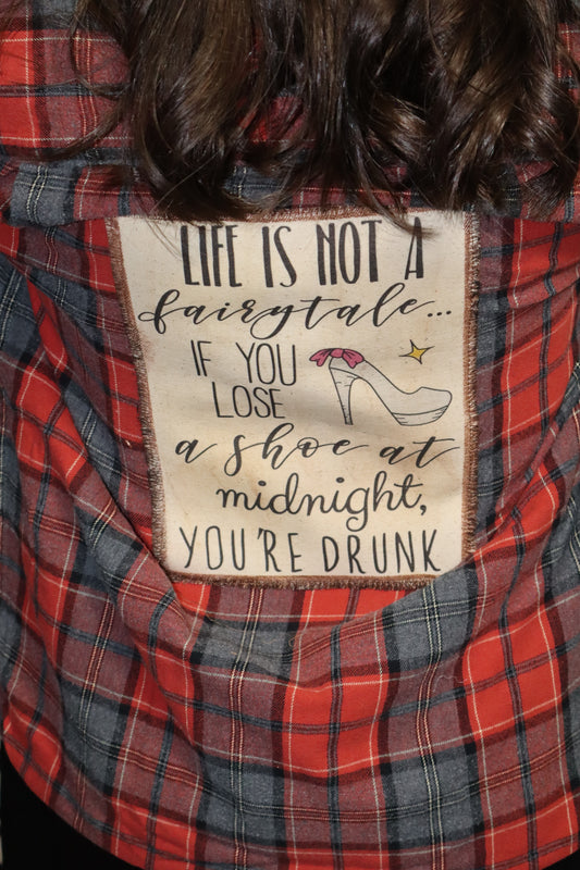 You're Drunk Flannel Shirt